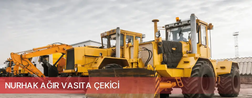 Nurhak İlçemi Ağır Vasıta Çekici